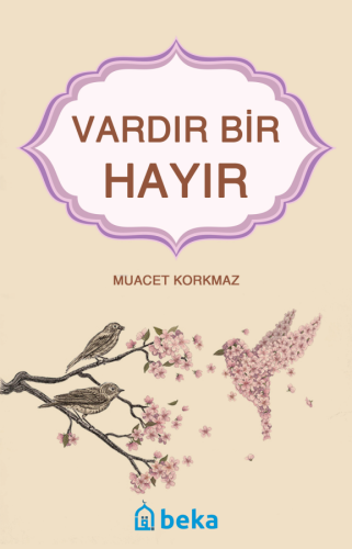 Vardır Bir Hayır