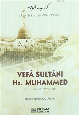 Vefa Sultanı Hz.Muhammed