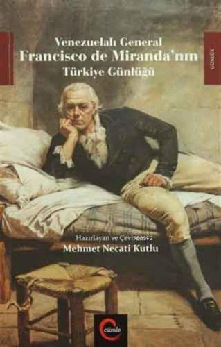 Venezuelalı General Francisco de Miranda'nın Türkiye Günlüğü