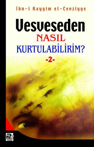 Vesveseden Nasıl Kurtulabilirim - 2