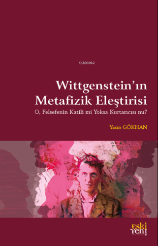 Wittgenstein'in Metafizik Eleştirisi