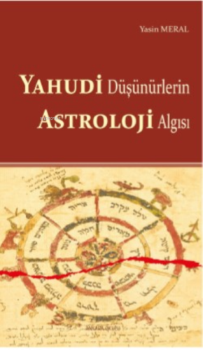 Yahudi Düşünürlerin Astroloji Algısı