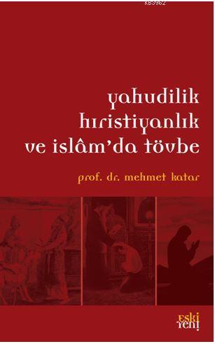 Yahudilik Hristiyanlık ve İslam'da Tövbe