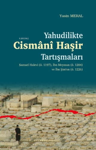 Yahudilikte Cismani Haşir Tartışmaları