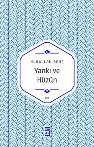 Yankı ve Hüzün