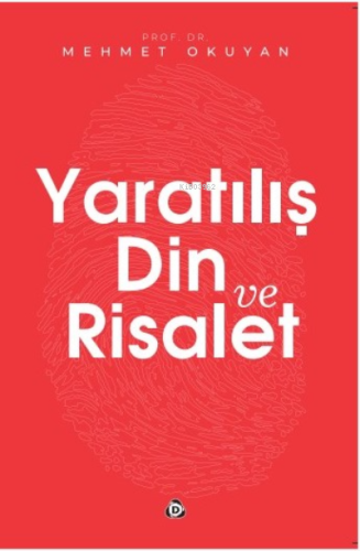 Yaratılış Din ve Risalet