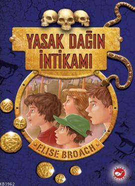 Yasak Dağın İntikamı