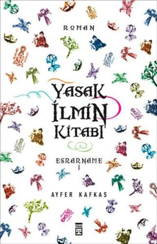 Yasak İlmin Kitabı Esrarname