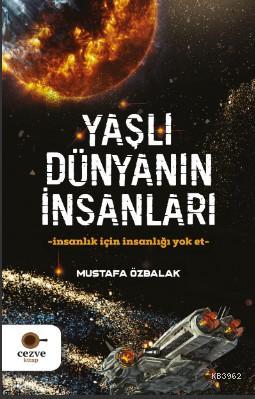 Yaşlı Dünyanın İnsanları