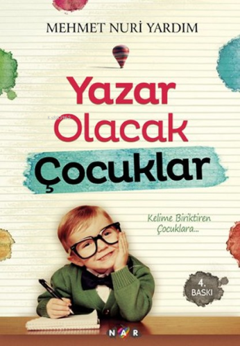 Yazar Olacak Çocuklar