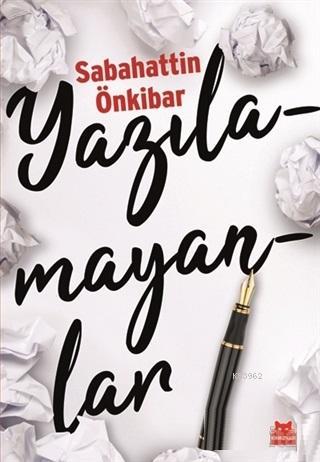 Yazılamayanlar