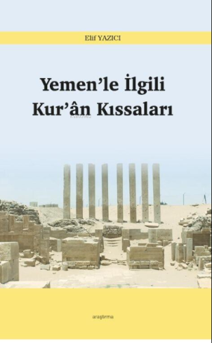 Yemen'le İlgili Kur'ân Kıssaları