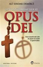 Yeni Dini Hareketler ve Opus Dei