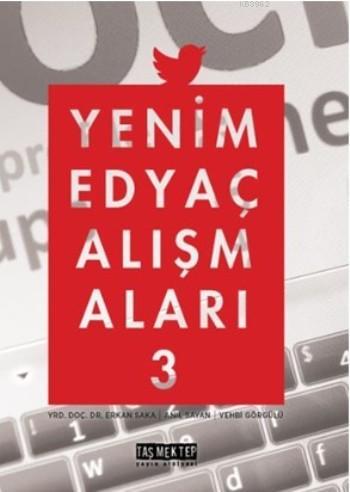 Yeni Medya Çalışmaları III