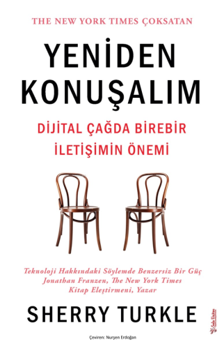 Yeniden Konuşalım;Dijital Çağda Birebir İletişimin Önemi