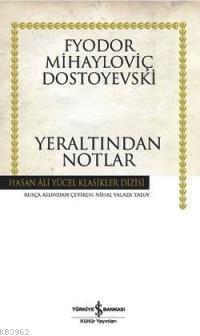 Yeraltından Notlar