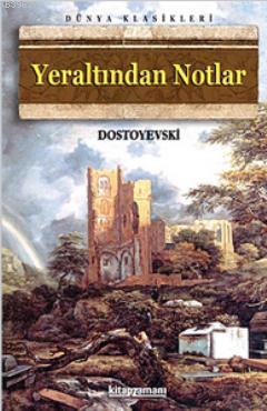 Yeraltından Notlar