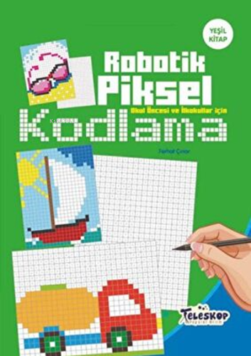 Yeşil Kitap - Robotik Piksel Kodlama - Teleskop