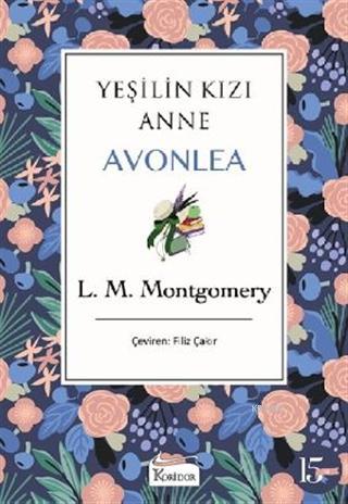 Yeşilin Kızı Anne Avonlea (Mor Kapak)