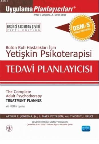 Yetişkin Psikoterapisi Tedavi Planlayıcısı; Bütün Ruh Hastalıkları İçi