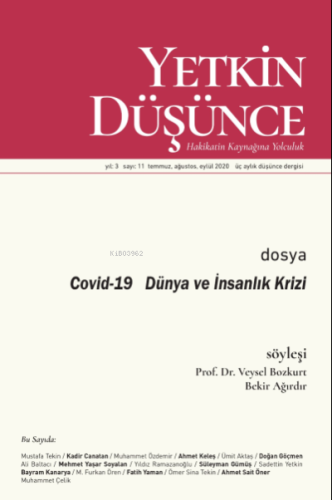 Yetkin Düşünce Sayı 11 - Covid-19 Dünya ve İnsanlık Krizi