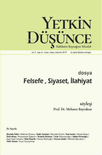 Yetkin Düşünce Sayı 6 - Felsefe, Siyaset ve İlahiyat