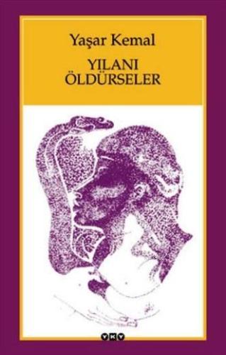 Yılanı Öldürseler