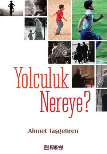 Yolculuk Nereye