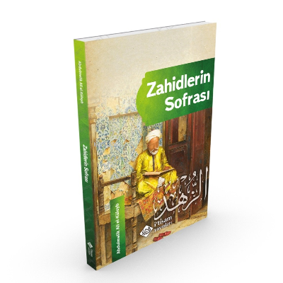 Zahidlerin Sofrası; Riyadu-z Zahidin