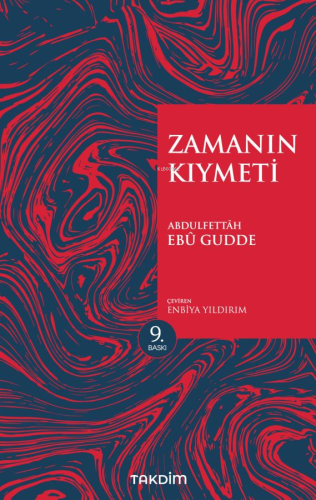 Zamanın Kıymeti (Genişletilmiş Baskı)