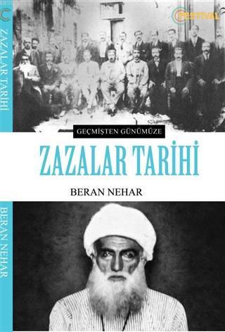 Zazalar Tarihi; Geçmişten Günümüze