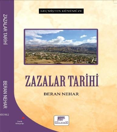 Zazalar Tarihi - Geçmişten Günümüze