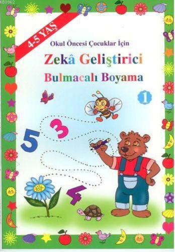 Zeka Geliştirici Bulmacalı Boyama (4-5 Yaş ); Okul Öncesi Çocuklar İçi