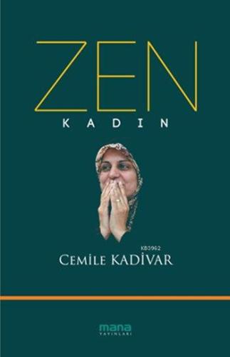 Zen - Kadın