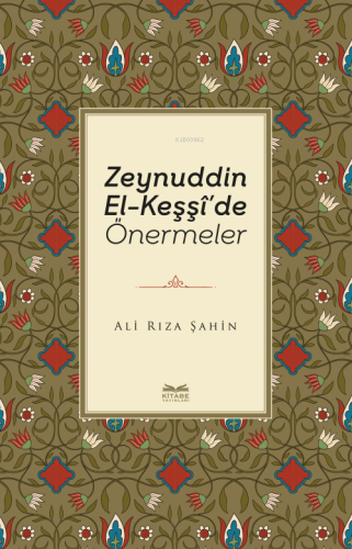 Zeynuddin El-Keşşî'de Önermeler