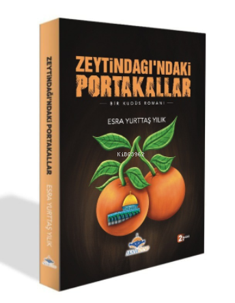 Zeytindağı'ndaki Portakallar