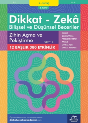 Zihin Açma ve Pekiştirme ( 9 - 10 Yaş 5 Kitap, 380 Etkinlik );Dikkat –