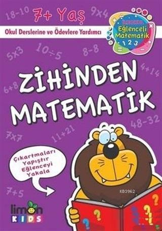 Zihinden Matematik - İlk Okul Eğlenceli Matematik