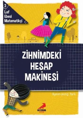 Zihnimdeki Hesap Makinesi; Laf Ebesi Matematikçi - 3