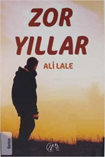 Zor Yıllar